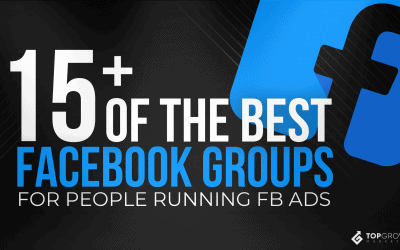 15+ Must Join Facebook Groups If You Plan To Run Facebook Ads