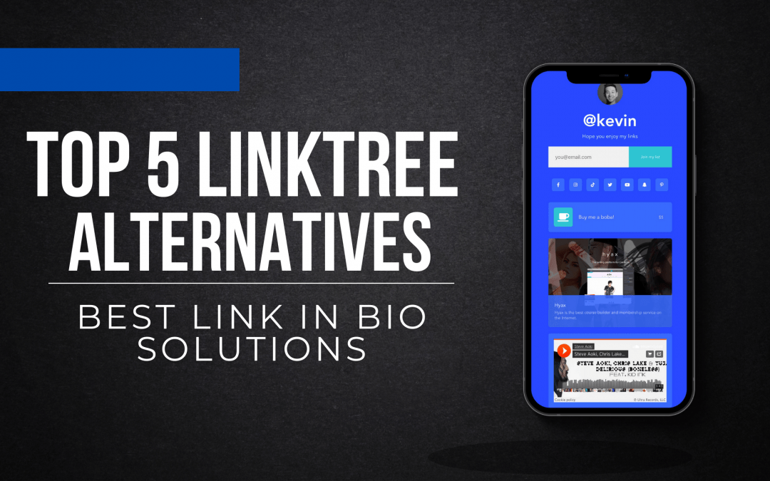 Top 5 LinkTree Alternative Tools That Solve Link-In-Bio Issue