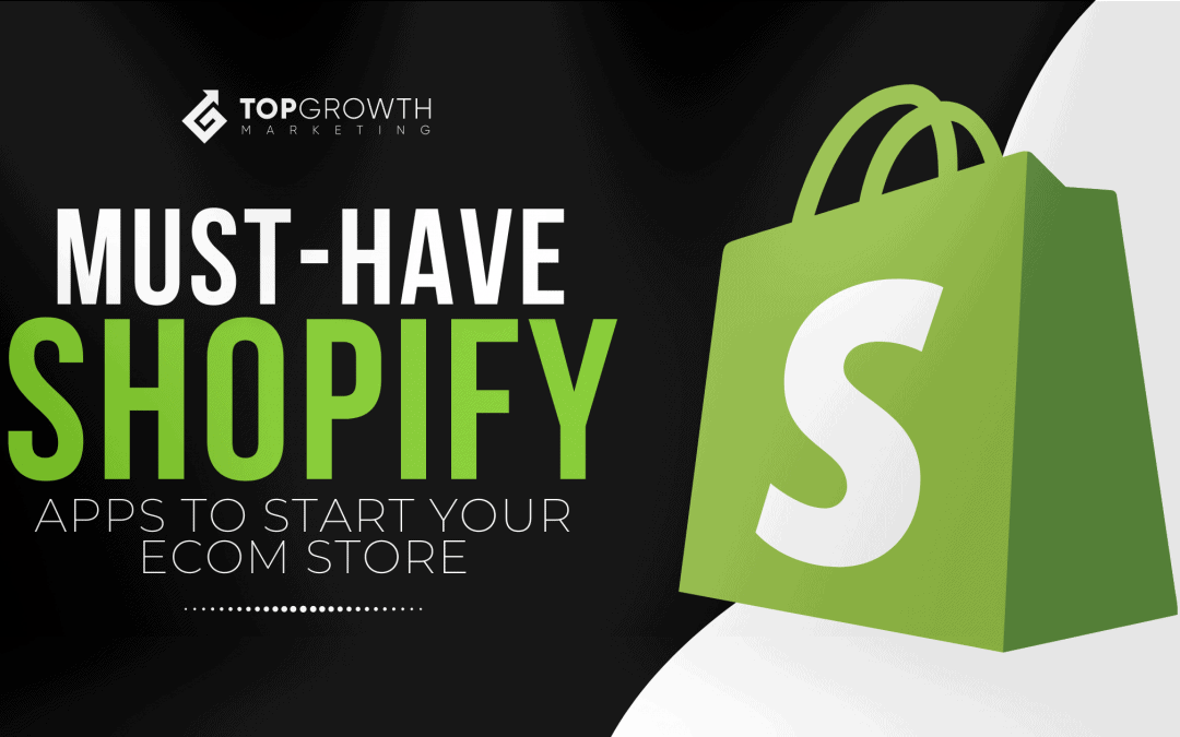 25+ Must-Have Shopify Apps For  Ecommerce Success in 2022
