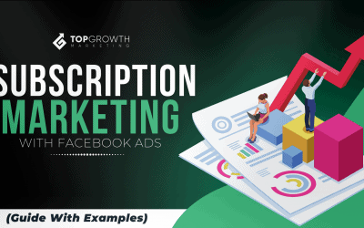 Subscription Marketing With Facebook Ads [Beginners’ 2025 Guide]