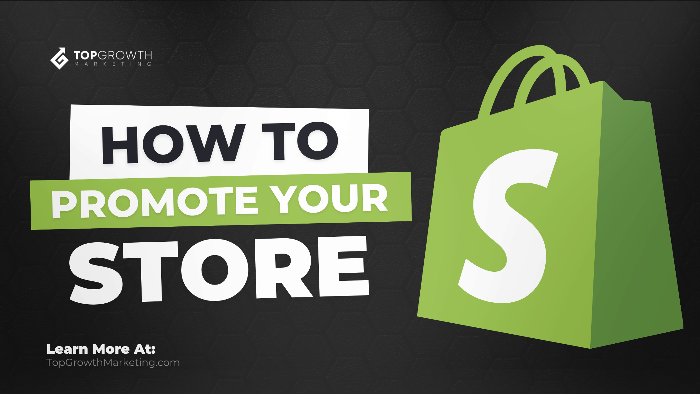 how to promote Shopify store banner
