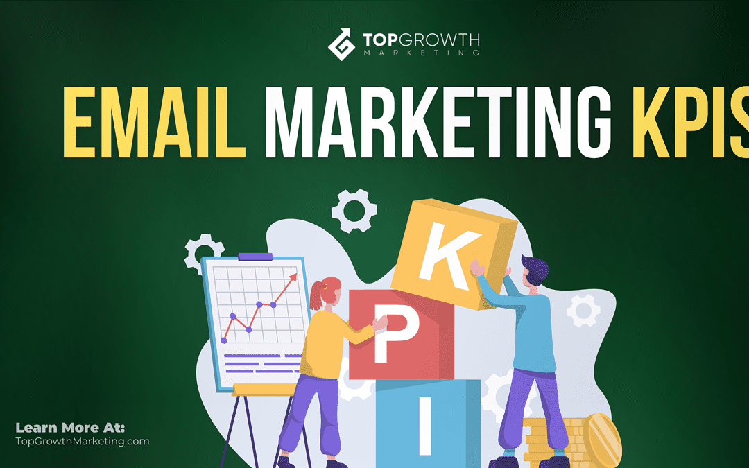 The 7 Email Marketing KPIs We Live By