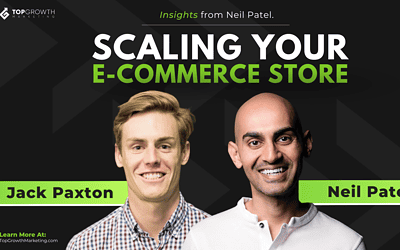 Scaling Your E-commerce Store: Insights from Neil Patel