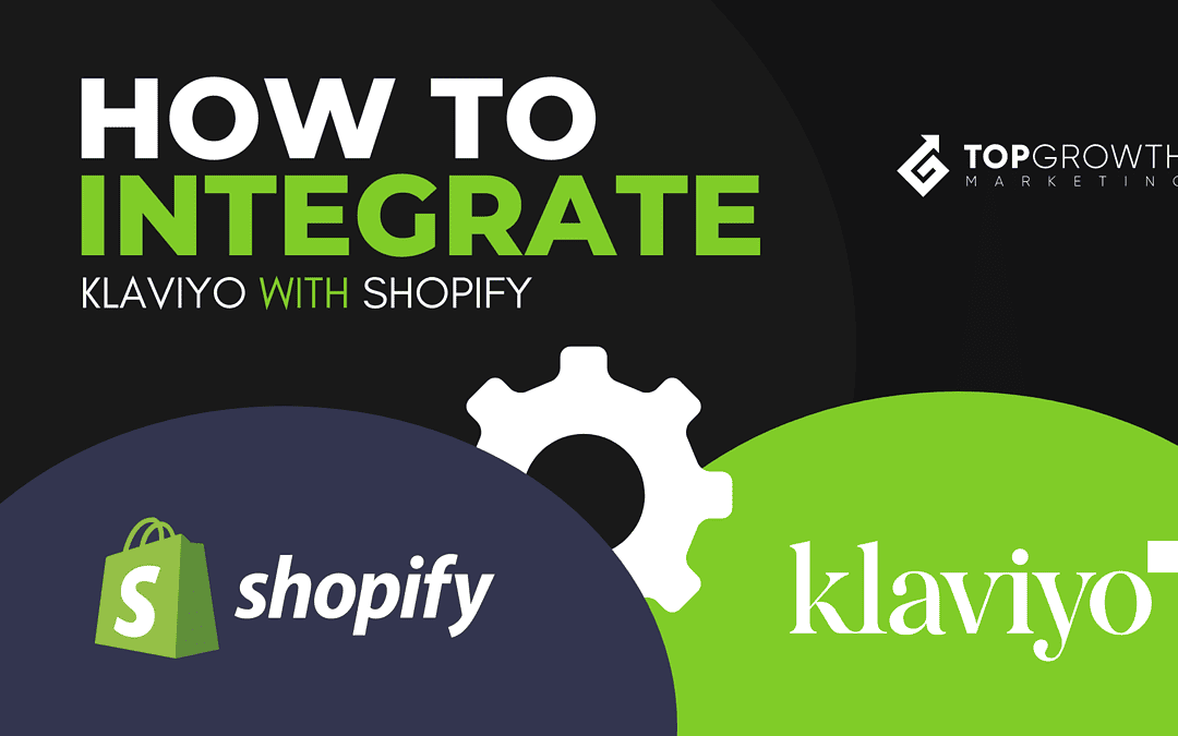 How to Integrate Klaviyo With Shopify: A Complete Guide 