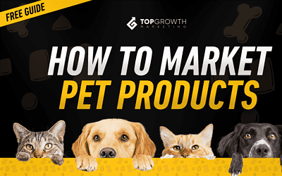 How To Market Pet Products The Right Way