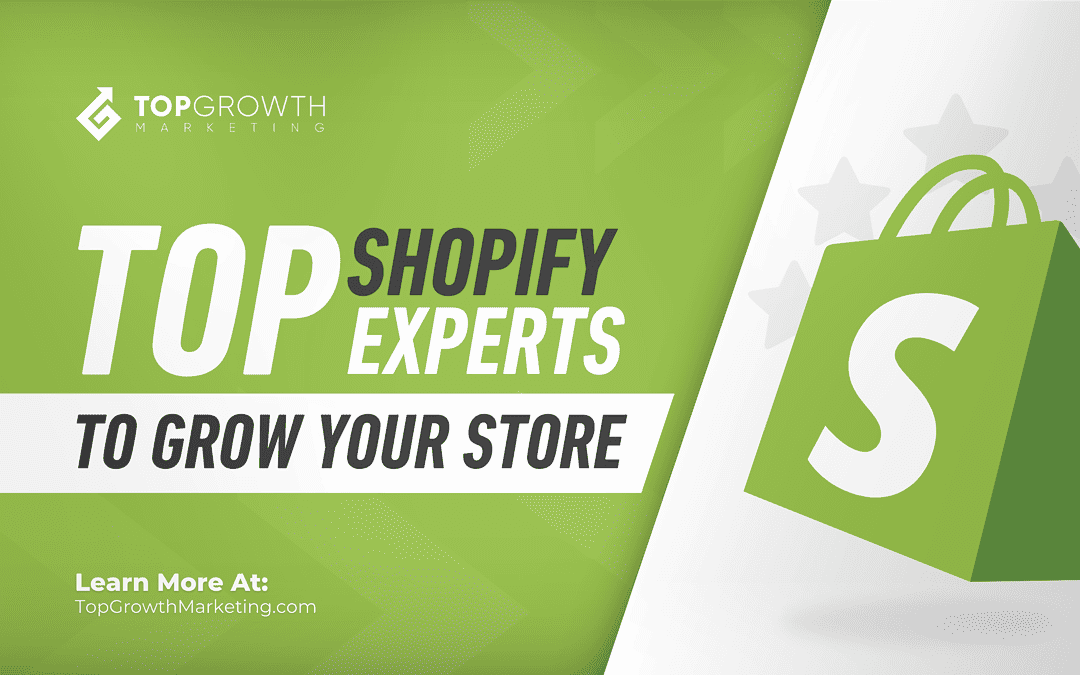 Top 15 Shopify Experts To Help Grow Your Business