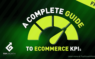 Guide to eCommerce KPIs: What to Track and Why It Matters