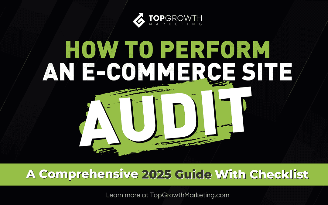 How to Perform an Ecommerce Site Audit: A 2025 Guide With Checklist