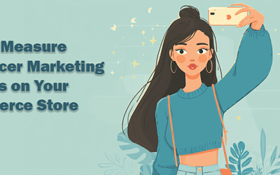 How to Measure Influencer Marketing Success for Your Ecommerce Store