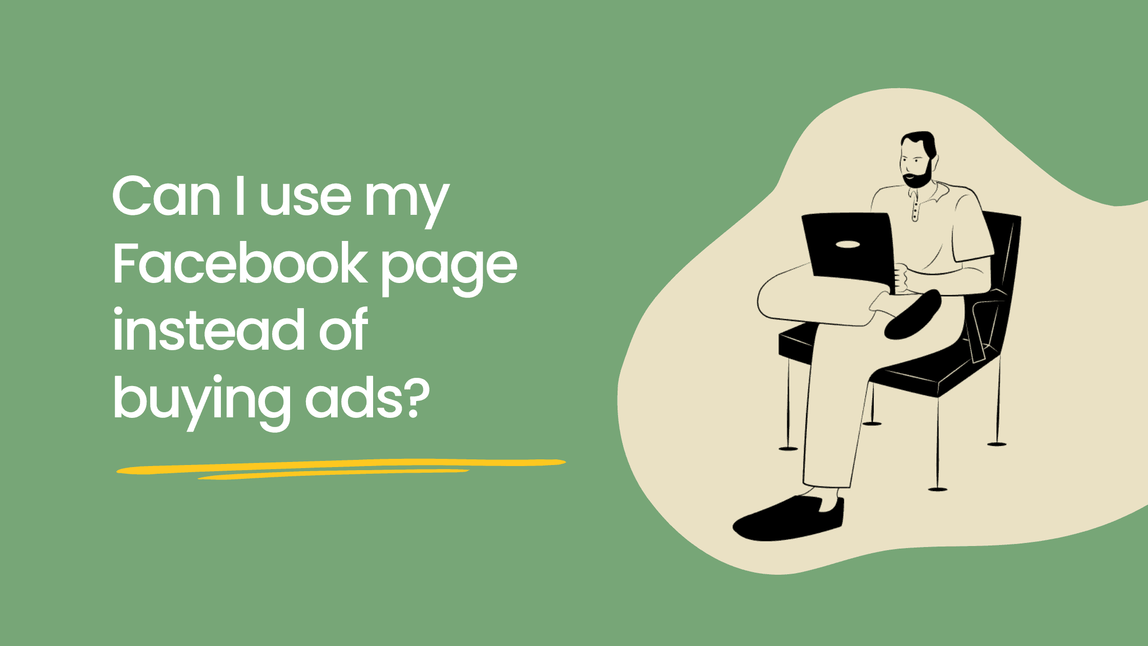 Can I use my facebook page instead of buying ads?