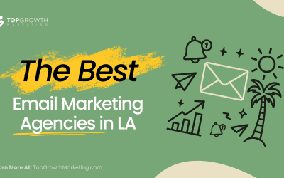 Best Email Marketing Agencies in Los Angeles