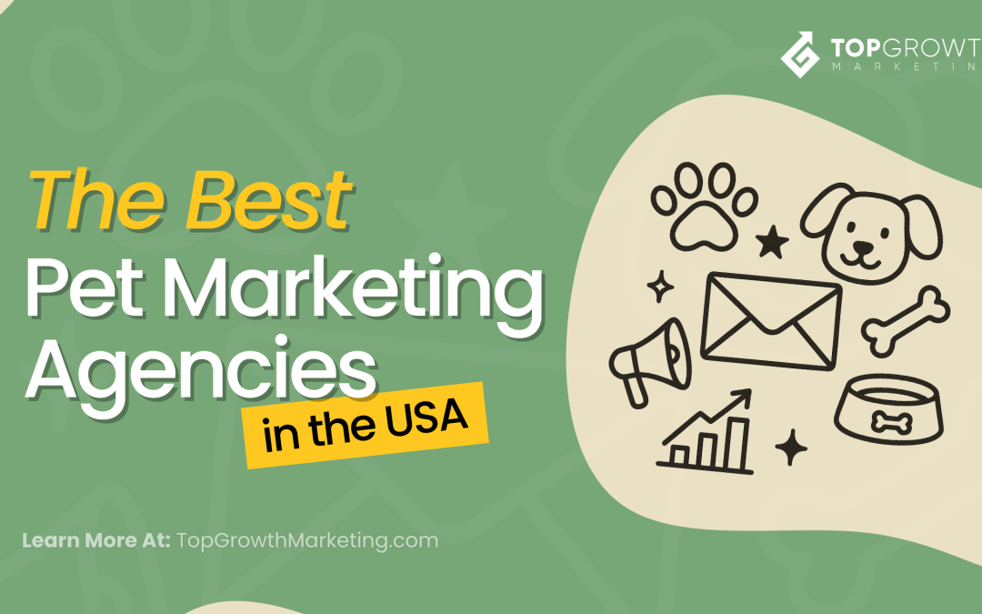 Best Pet Marketing Agencies In the US