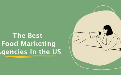 9 Best Food Marketing Agencies in the US