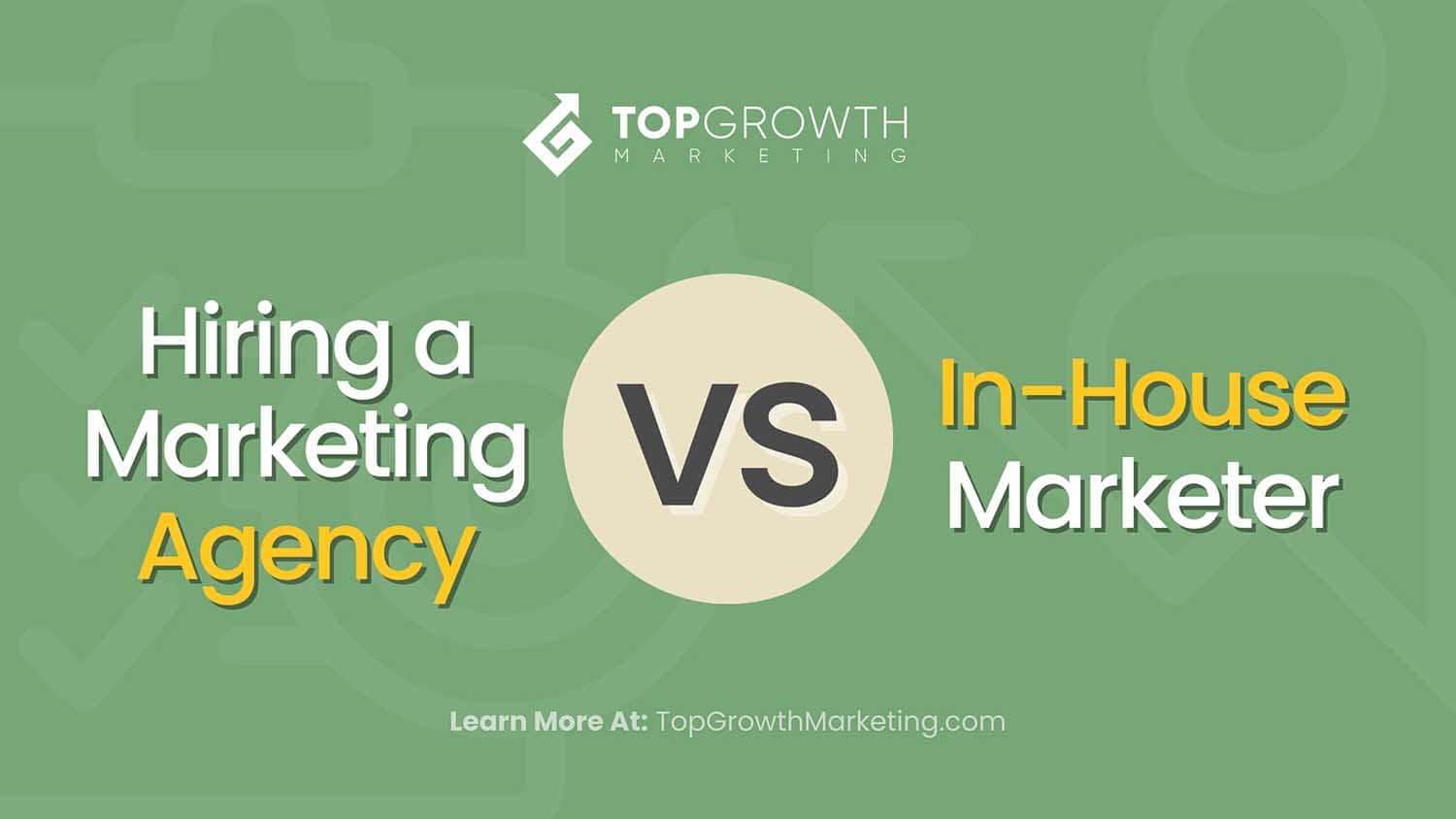 Should You Hire an In-House Marketer or an Agency? 7 Key Questions You Should Ask