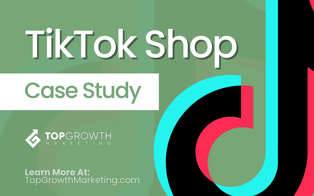 TikTok Shop Case Study: How Your Ecommerce Store Can Grow In 2026
