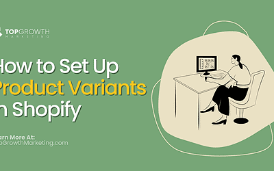 How to Set Up Product Variants in Shopify (2026 Guide)