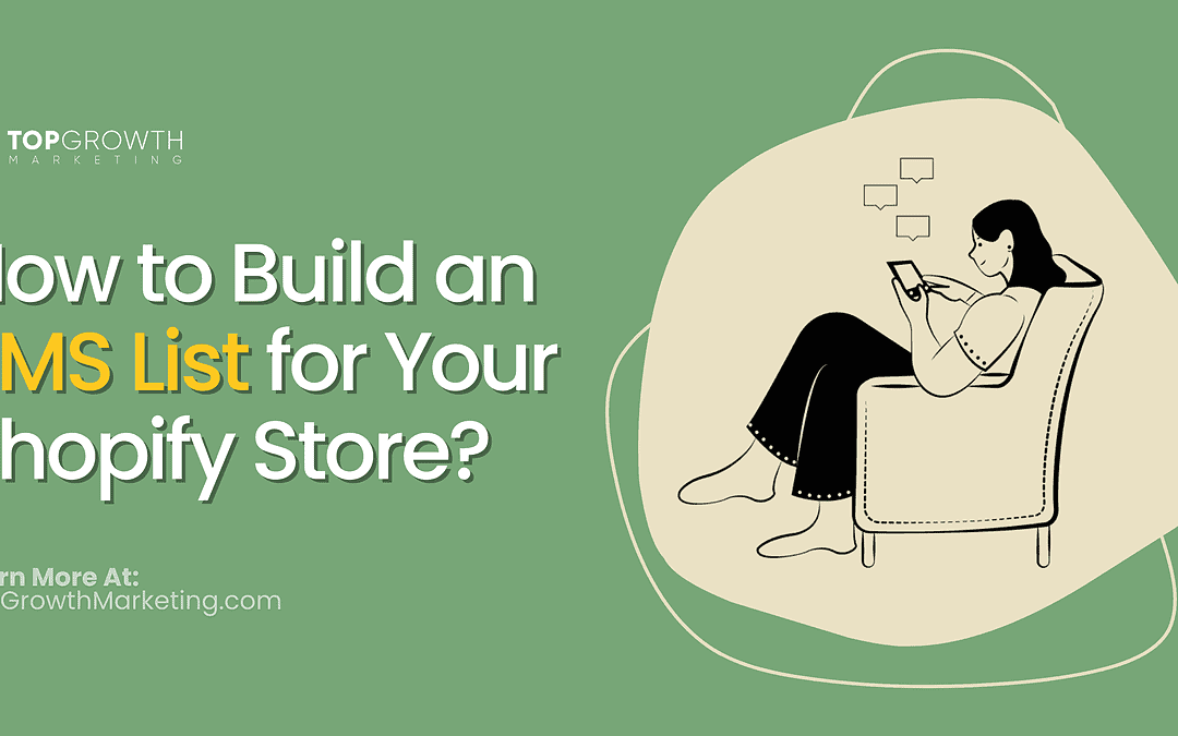 How to Build an SMS List for Your Shopify Store?