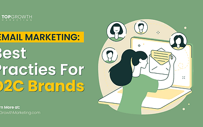 Email Marketing Best Practices for DTC Brands: 9 Proven Strategies to Drive Revenue