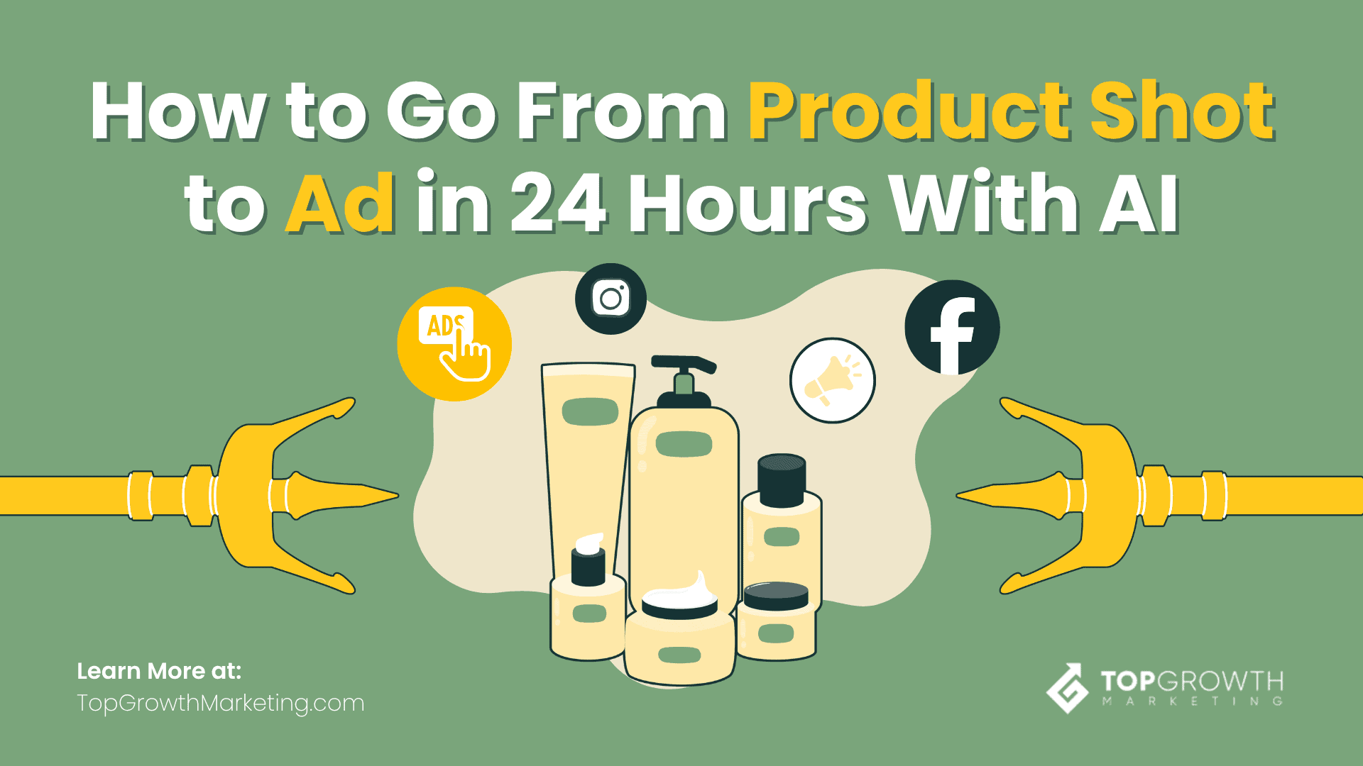 From an AI Product Shot  to a Paid Ad: Step-By-Step Guide