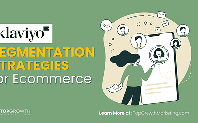 Klaviyo Segmentation Strategies for Ecommerce: 6 Tactics That Drive Real Revenue