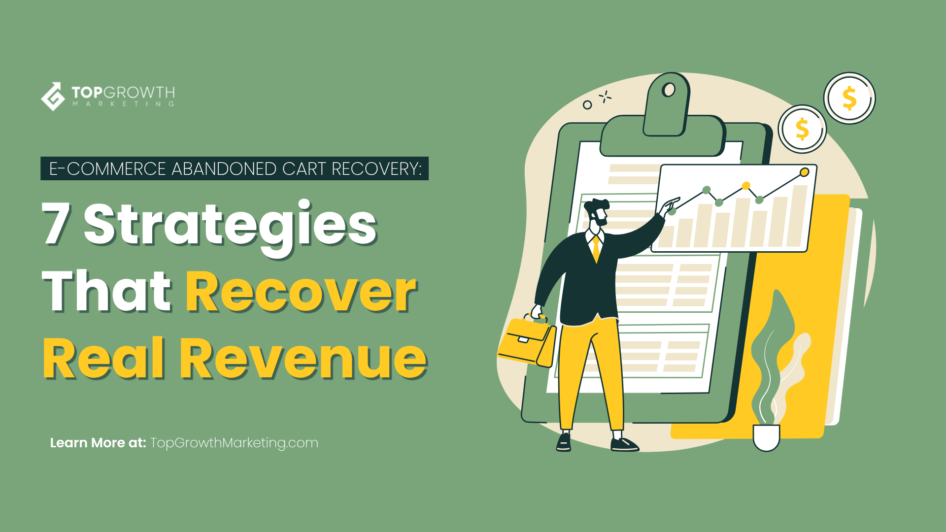 Ecommerce Abandoned Cart Recovery: 7 Strategies That Recover Real Revenue in 2026