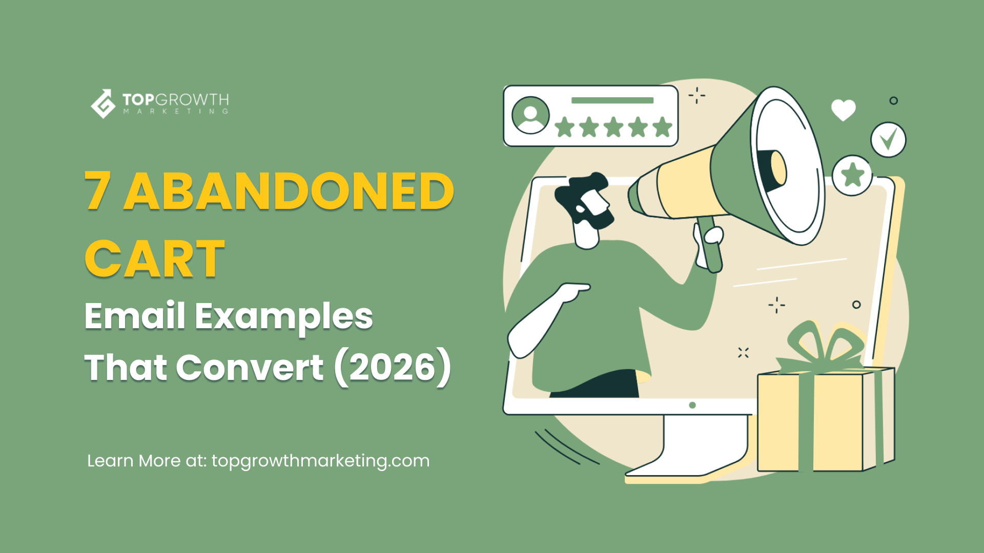 7 Abandoned Cart Email Examples That Convert (2026)