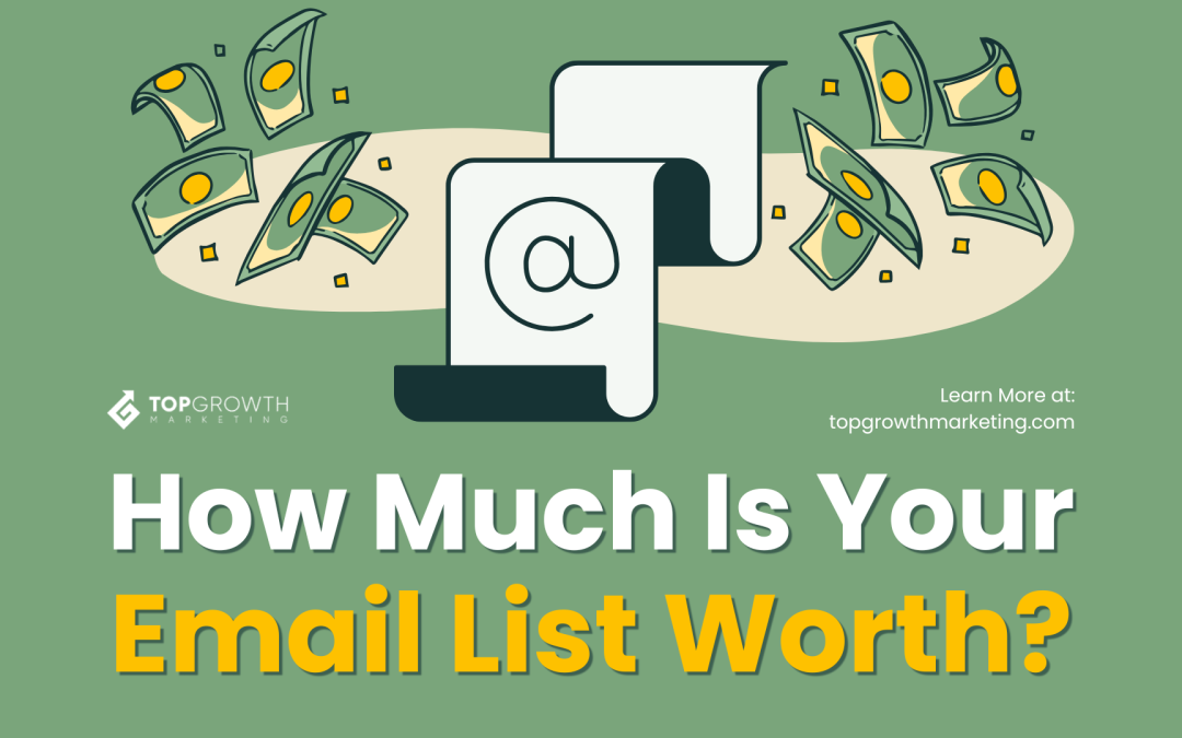 How Much Is Your Email List Worth?