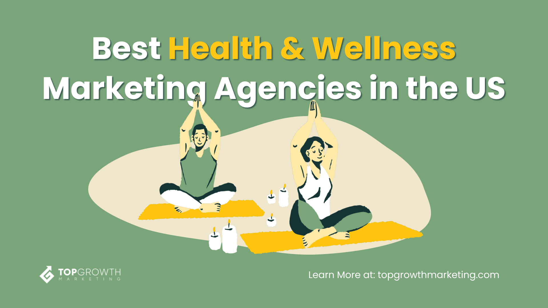 Best Health & Wellness Marketing Agencies in the US