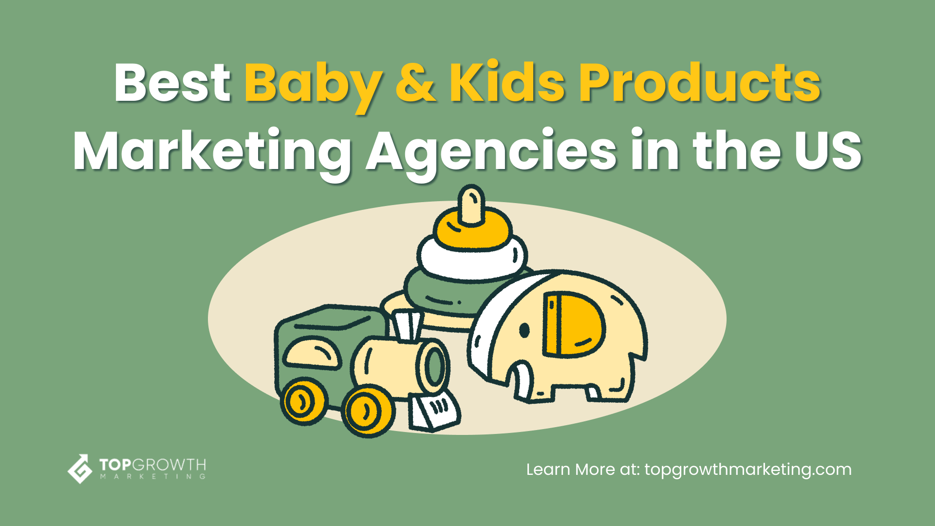 Best Baby & Kids Products Marketing Agencies in the US