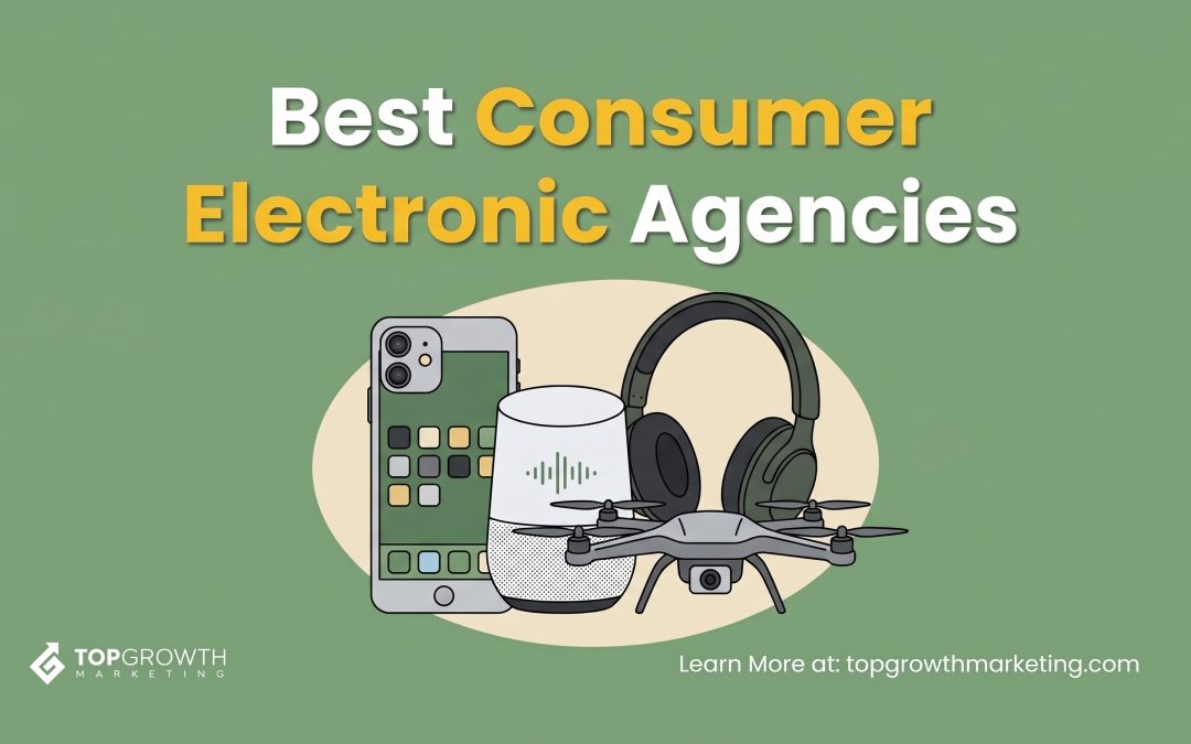 Best Consumer Electronics Marketing Agencies In the US