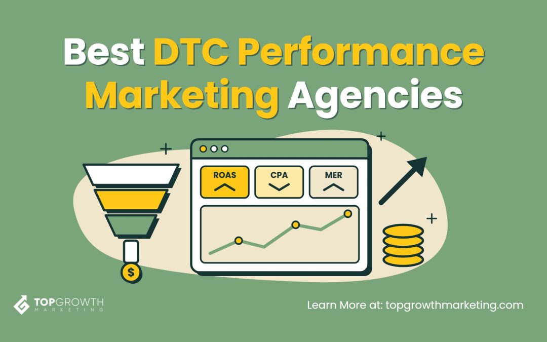 Best DTC Performance Marketing Agencies in 2026: 12 Firms Compared